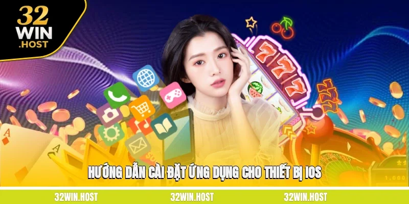 Hướng dẫn cài đặt ứng dụng cho thiết bị iOS